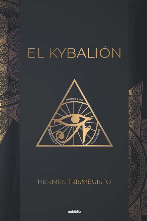 El Kybalion.